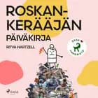Roskankerääjän päiväkirja af Ritva Hartzell