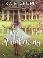The Awakening af Kate Chopin