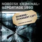 Skæbnesvangert lift 