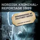 Sprængning af militært depot