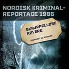 Skruppelløse røvere 