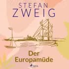 Der Europamüde af Stefan Zweig