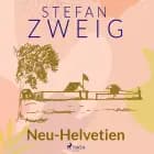 Neu-Helvetien af Stefan Zweig