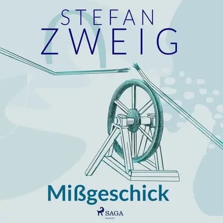 Mißgeschick af Stefan Zweig