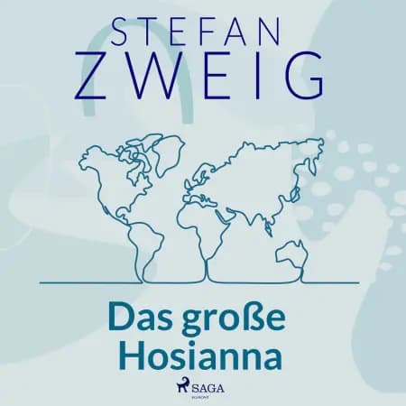 Das große Hosianna af Stefan Zweig