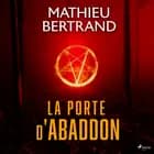 La Porte d'Abaddon af Mathieu Bertrand