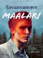 Taivaanrantojen maalari