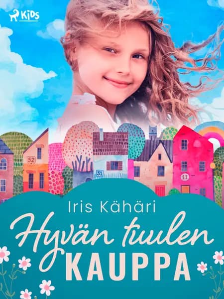 Hyvän tuulen kauppa af Iris Kähäri