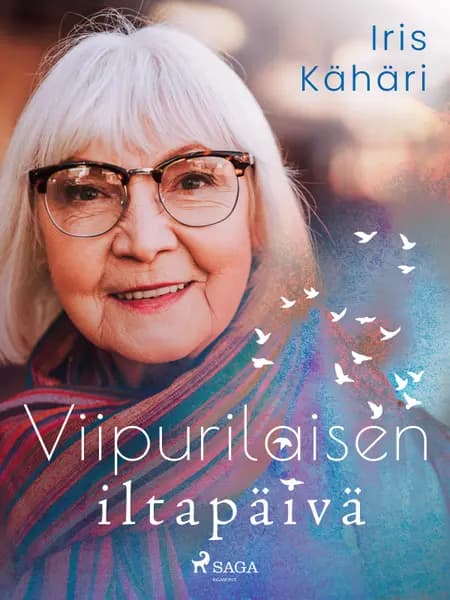 Viipurilaisen iltapäivä af Iris Kähäri