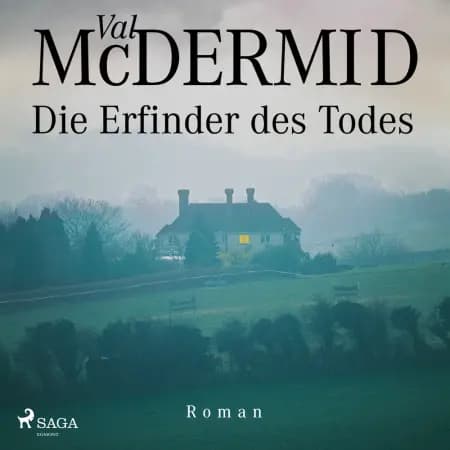 Die Erfinder des Todes af Val McDermid