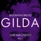 Biografías breves - Gilda