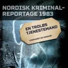 En troløs tjenestemand 