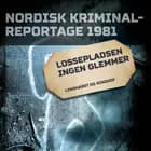 Lossepladsen ingen glemmer