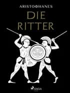 Die Ritter af Aristophanes