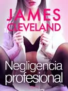 Negligencia profesional