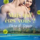 Mais qui êtes-vous ? - Une nouvelle érotique