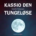 Kassio den tungeløse