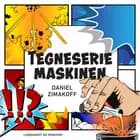 Tegneseriemaskinen