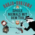Spiele niemals mit dem Tod af Darja Donzowa