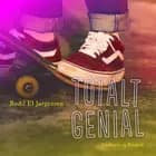 Totalt genial af Bodil El Jørgensen