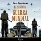 La Segunda Guerra Mundial