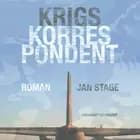 Krigskorrespondent af Jan Stage