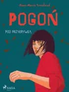 Pogoń - Pod przykrywką