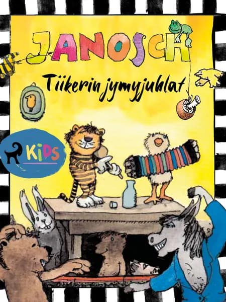 Tiikerin jymyjuhlat af Janosch