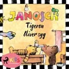 Tigeren bliver syg af Janosch