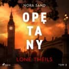 Nora Sand. Tom 3 af Lone Theils