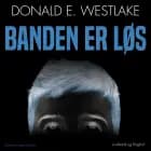 Banden er løs