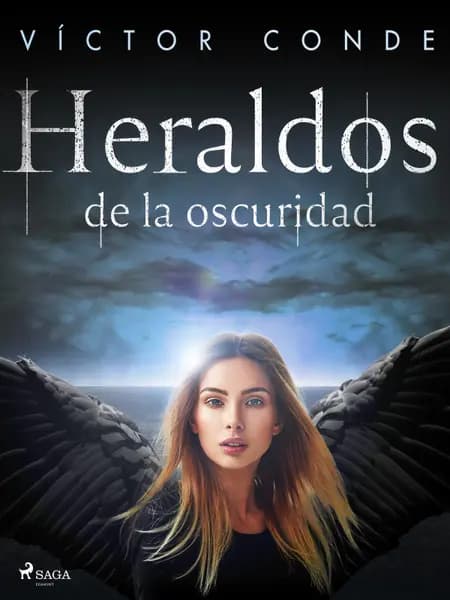 Heraldos de la oscuridad af Víctor Conde
