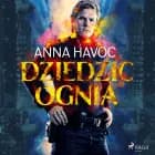 Dziedzic ognia af Anna Havoc