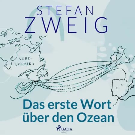 Das erste Wort über den Ozean af Stefan Zweig