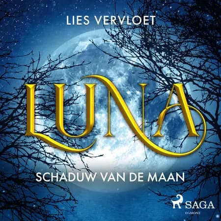 Luna, schaduw van de maan af Lies Vervloet