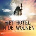 Het hotel in de wolken af Mel Hartman