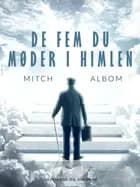 De fem du møder i himlen 