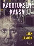 Kadotuksen kansa