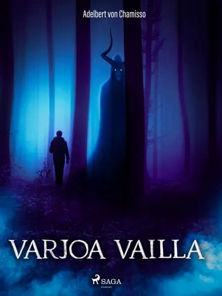 Varjoa vailla af Adelbert von Chamisso