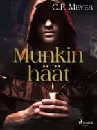 Munkin häät af Conrad Ferdinand Meyer