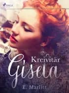 Kreivitär Gisela