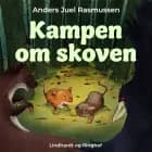 Kampen om skoven af Anders Juel Rasmussen