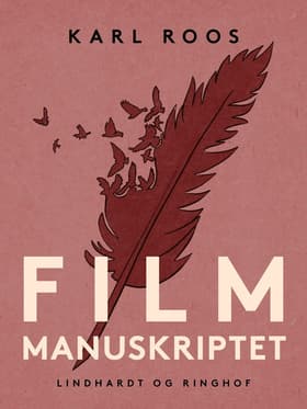 Filmmanuskriptet af Karl Roos