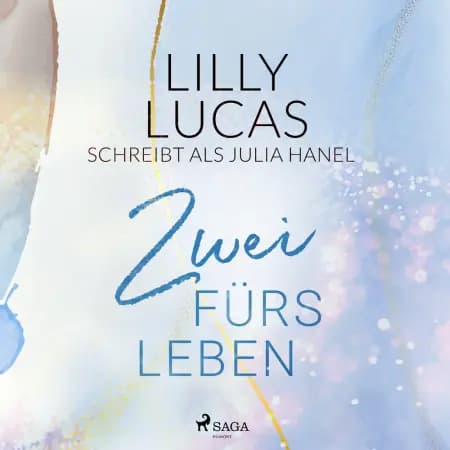 Zwei fürs Leben af Lilly Lucas