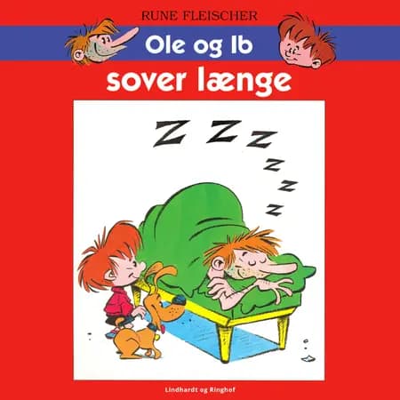 Ole og Ib sover længe af Rune Fleischer