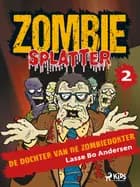 De dochter van de zombiedokter af Lasse Bo Andersen