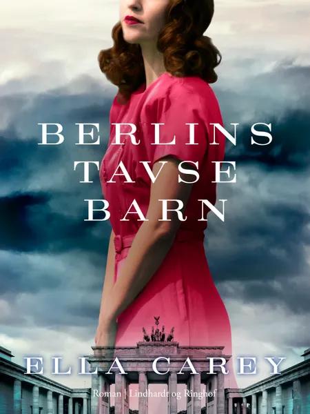 Berlins tavse barn af Ella Carey