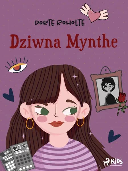 Dziwna Mynthe af Dorte Roholte