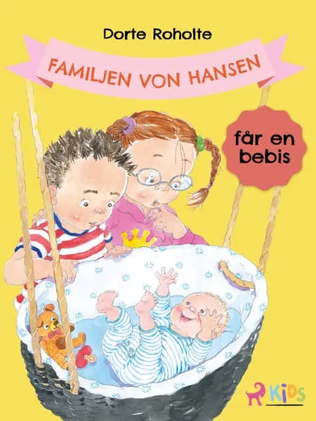 Familjen von Hansen får en bebis af Dorte Roholte