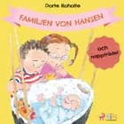 Familjen von Hansen och nappträdet af Dorte Roholte
